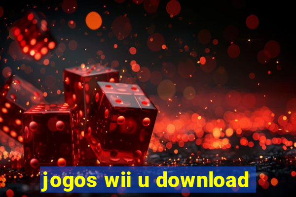 jogos wii u download